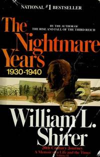 The Nightmare Years (Twentieth Century Journey, Vol 2)