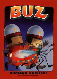 Buz: A New York Times Best Illustrated Book about the Chase Inside a Boy's Body for Kids (Ages...