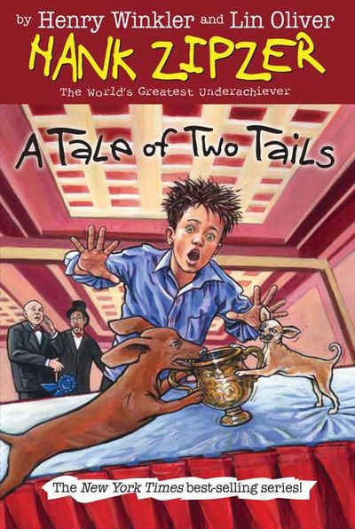 ラッキー② A Tale of Two Tails (Hank Zipzer #15) by Winkler, Henry,Oliver