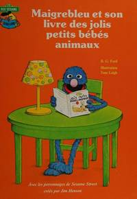 Grover&#039;s Book of Cute Little Baby Animals by B.G. Ford - 1980