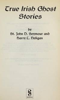 True Irish Ghost Stories