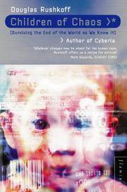 CHILDREN OF CHAOS. /SURVIVING THE END OF THE…