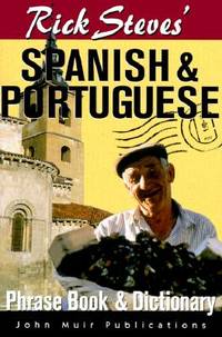 Rick Steves' Spanish & Portugese Phrasebook & Dictionary (English, Spanish and Portuguese Edition)