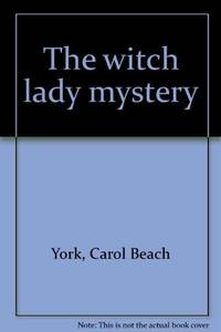 cover of The witch lady mystery