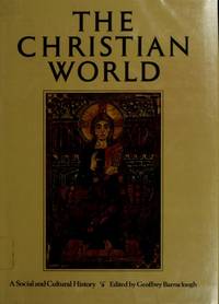 Christian World: A Social And Cultural History Of Christianity - 