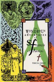 The Wondrous adventures of St. francis of Assisi
