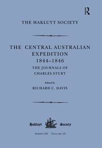 The Central Australian Expedition: The Journals of Charles Stuart