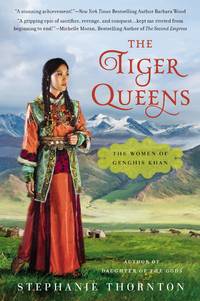 The Tiger Queens by Thornton, Stephanie - 2014-11-04