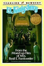 From the Mixed-Up Files of Mrs. Basil E. Frankweiler (Yearling Newbery)