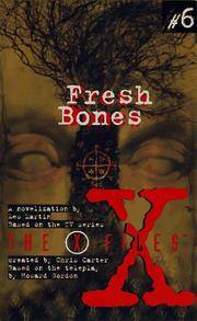 X Files YA #06 Fresh Bones