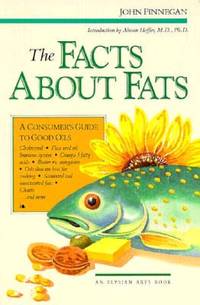 The Facts About Fats