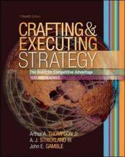 cover of Crafting and Executing Strategy : The Quest for Competitive Advantage, Text and Readings