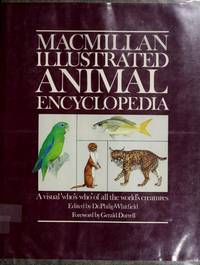 MacMillian Illustrated Animal Encyclopedia