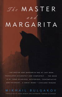 The Master and Margarita by Mikhail Bulgakov; Translator-Diana Burgin; Translator-Catherine Tiernan O'Connor - 1996-03-19