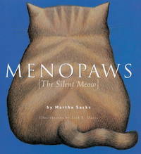 Menopaws : The Silent Meow