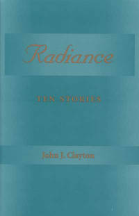 Radiance: Ten Stories