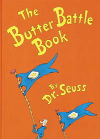 image of The Butter Battle Book (Classic Seuss)