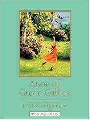 cover of Anne of Green Gables (Scholastic Classics)