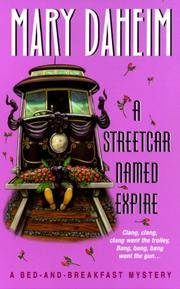 A Streetcar Named Expire (Bed-and-Breakfast Mysteries)