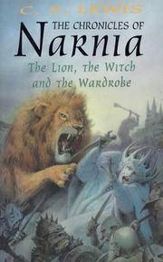 cover of The Lion, the Witch and the Wardrobe (The Chronicles of Narnia)