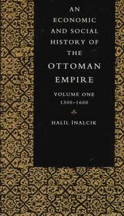 AN ECONOMIC AND SOCIAL HISTORY OF THE OTTOMAN EMPIRE. 2 Volumes.