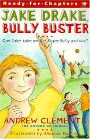 Jake Drake, Bully Buster : Ready-for-Chapters