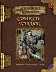 image of Complete Warrior (Dungeons & Dragons d20 3.5 Fantasy Roleplaying)