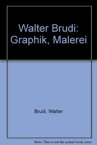 Walter Brudi: Graphik, Malerei (German Edition) Brudi, Walter