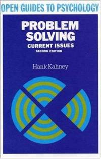 Problem Solving : Current Issues. SECOND EDITION.