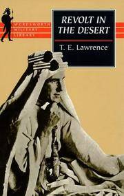 Revolt in the Desert (Wordsworth Collection) by Lawrence, T. E - 1998-07-01