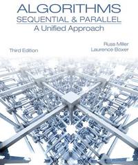 Algorithms Sequential and Parallel : A Unified Approach