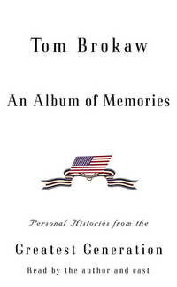An Album of Memories (Tom Brokaw)