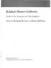 Kalahari Hunter-Gatherers: Studies of the !Kung San and Their Neighbors