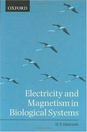 Electricity and Magnetism in Biological Systems