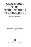 Managing the Structured Techniques (Yourdon Press Computing Series) by Edward Yourdon - 1989