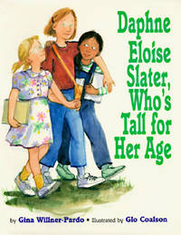 DAPHNE ELOISE SLATER, WHO'S TALL FOR HER AGE