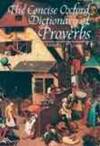 The Concise Oxford Dictionary of Proverbs (Oxford Quick Reference)