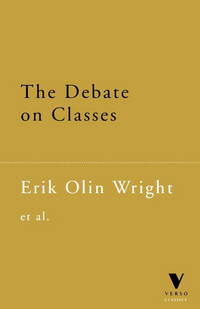 The Debate on Classes (Verso Classics)