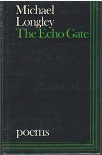 The Echo Gate Poems 1975-79
