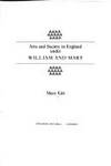 Arts and Society in England Under William and Mary by Mary Ede - 1979-06-01