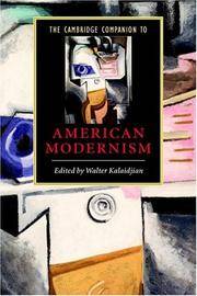 The Cambridge Companion to American Modernism (Cambridge Companions to Literature) by Editor-Walter Kalaidjian - 2005-05-23