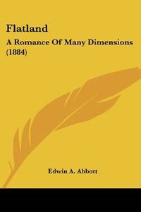 image of Flatland: A Romance Of Many Dimensions (1884)