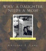 Why a daughter needs a mom