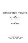 Siskiyou Trail de Dillon, Richard - 1975