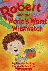 Robert and the World's Worst Wristwatch 