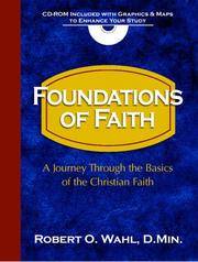 Foundations of Faith 101: A Journey Through the Basics of the Christian Faith (7-7)