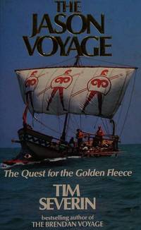 The Jason Voyage : The Quest for the Golden Fleece.