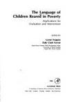 Educational Psychology: Language of Children Reared in Poverty: Implications for Evaluation and...