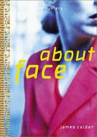 About Face: A Bill Damen Mystery