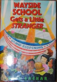Wayside School Gets a Little Stranger (Mass Market) (Wayside School (Paperback))